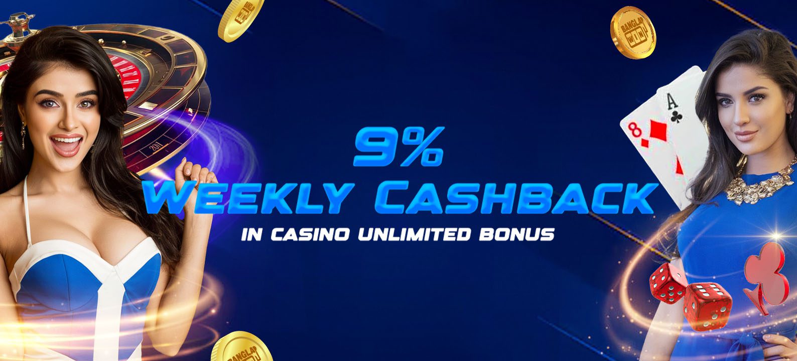 9% Weekly Cashback in Casino. Unlimited Bonus!