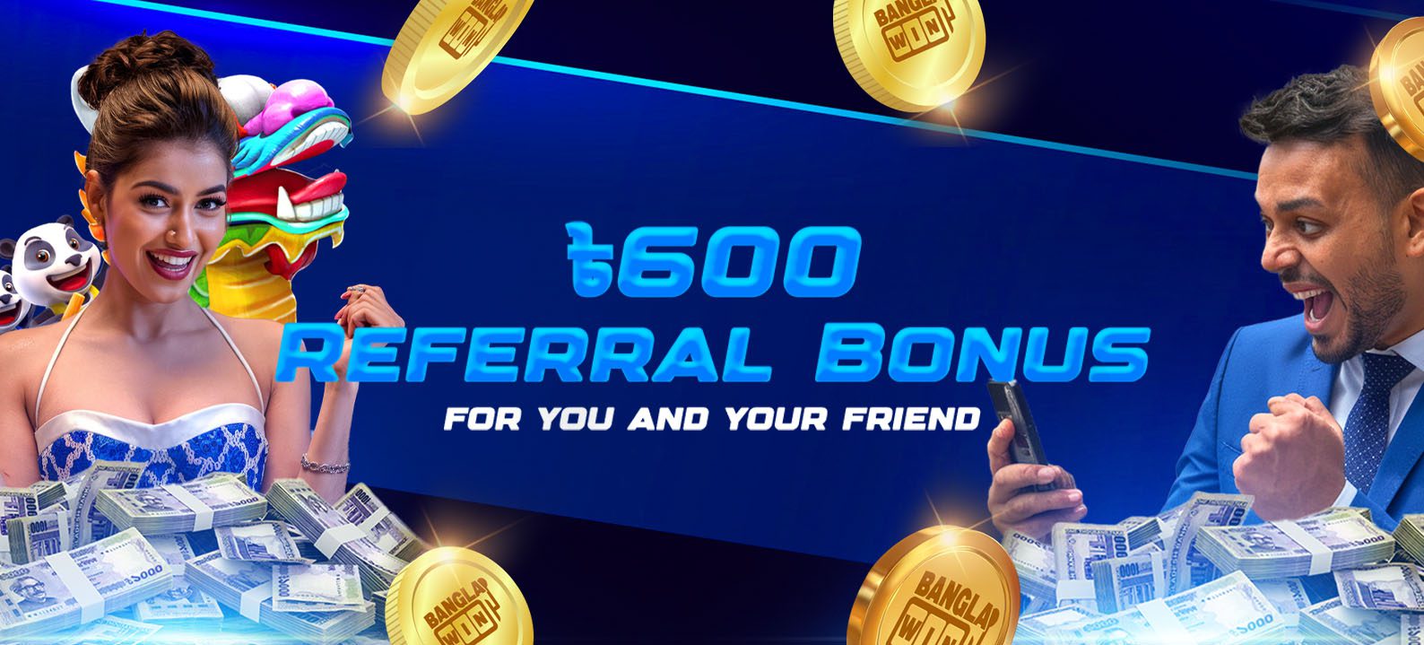 ৳600 Referral Bonus For you and your friend